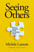 Seeing Others