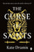The Curse of Saints