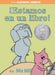 ¡Estamos en un libro!-An Elephant and Piggie Book, Spanish Edition