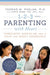 1-2-3 Parenting with Heart: Three-Step Discipline for a Calm and Godly Household (1 2 3 Magic for Christian Parents