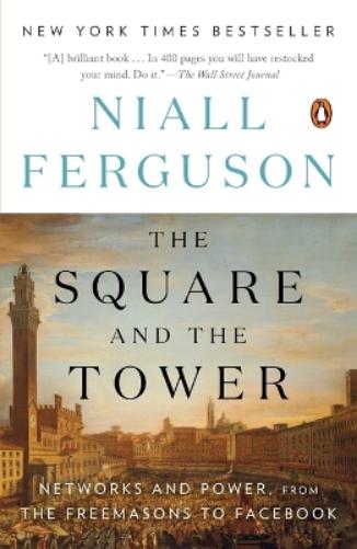 The Square and the Tower