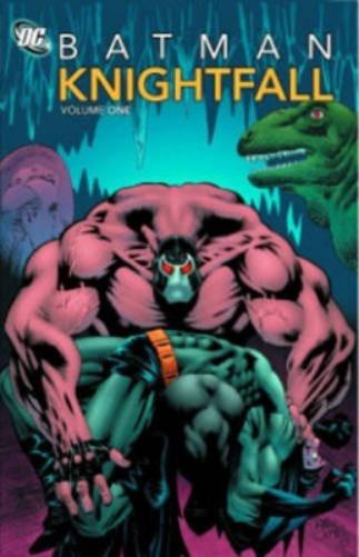 Batman: Knightfall Vol. 1