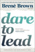 Dare to Lead