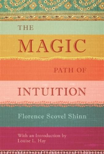 The Magic Path of Intuition