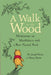 A  Walk in the Wood