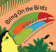 Bring On the Birds