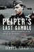 Peiper’s Last Gamble