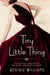 Tiny Little Thing