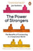 The Power of Strangers