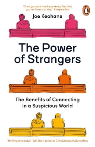 The Power of Strangers