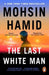 The Last White Man