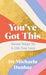 You’ve Got This