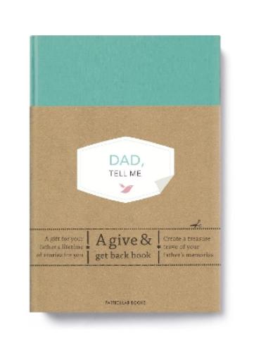 Dad, Tell Me