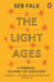 The Light Ages