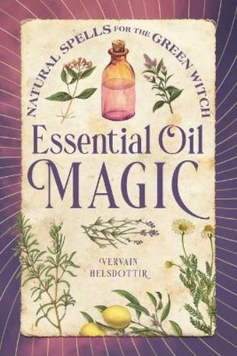 Essential Oil Magic