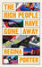The Rich People Have Gone Away