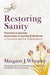Restoring Sanity