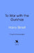 To War with the Gurkhas: War Diaries