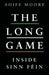The Long Game