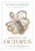 Secrets of the Octopus