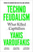 Technofeudalism