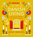 The Art of Danish Living