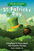 Why We Celebrate St. Patrick's Day