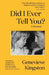 Did I Ever Tell You?
