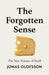 The Forgotten Sense