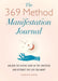 The 369 Method Manifestation Journal