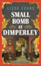 Small Bomb At Dimperley