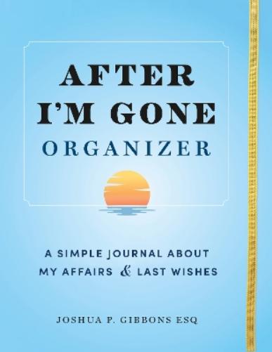 After I'm Gone Organizer