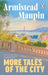 More Tales Of The City