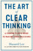 The Art of Clear Thinking