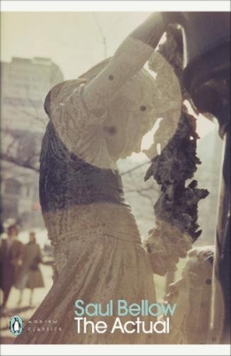 The Actual (Penguin Modern Classics