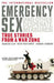 Emergency Sex (And Other Desperate Measures)