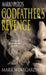 The Godfather's Revenge