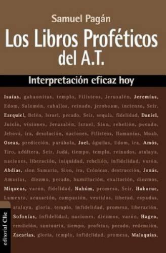 Los Libros Proféticos del Antiguo Testamento