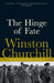 The Hinge of Fate