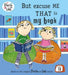 Charlie and Lola: But Excuse Me That is My Book