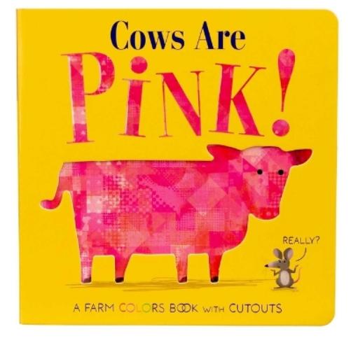 Cows Are Pink!