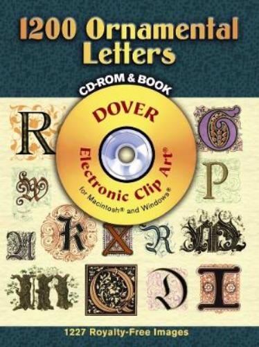 1200 Ornamental Letters (Dover Electronic Clip Art