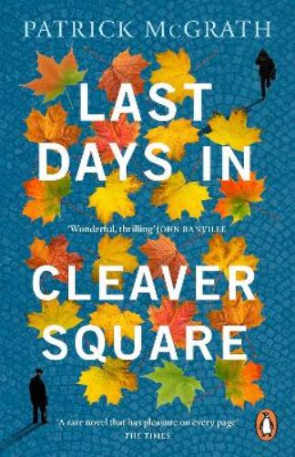 Last Days in Cleaver Square