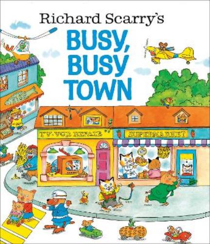 Richard Scarry's Busy, Busy Town