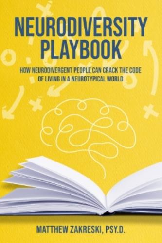 The Neurodiversity Playbook