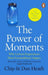 The Power of Moments