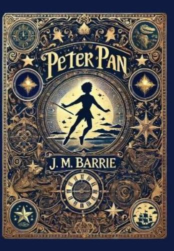 Peter Pan (Collector's Edition) (Laminated Hardback with Jacket)