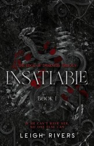 Insatiable (The Edge of Darkness: Book 1