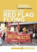 Keeping the Red Flag Flying
