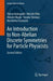 An Introduction to Non-Abelian Discrete Symmetries for Particle Physicists